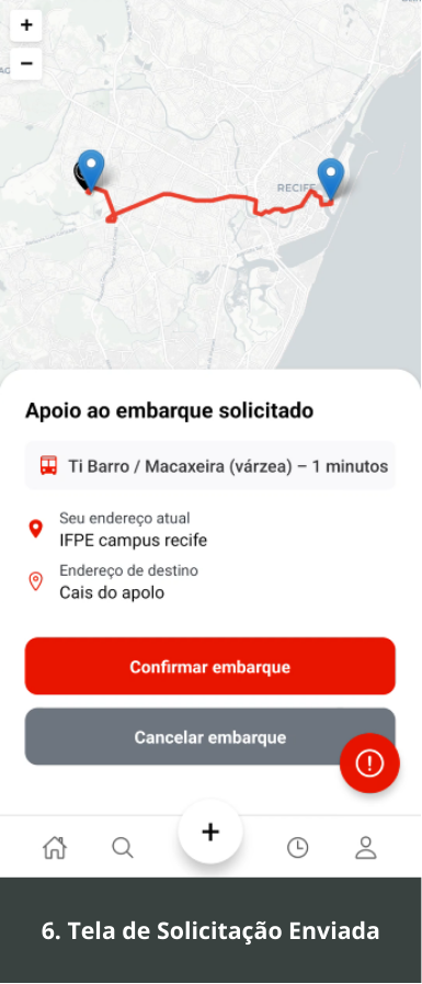 Tela 6 do Sigabem App: Tela de solicitação enviada e botão de confirmação de embarque